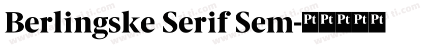 Berlingske Serif Sem字体转换